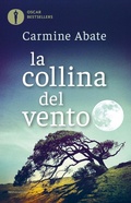 Cover: La collina del vento - Oscar bestsellers;Mondadori