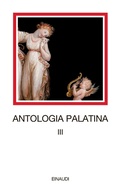 Cover: Libri IX-XI - I millenni;Einaudi;Antologia palatina. Testo greco a fronte