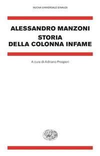 Abbildung von: Storia della colonna infame - Nuova Universale Einaudi;Einaudi