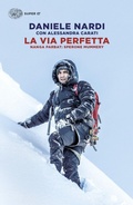 Cover: La via perfetta. Nanga Parbat: sperone Mummery - Super ET;Einaudi
