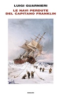 Cover: Le navi perdute del capitano Franklin - Frontiere Einaudi;Einaudi
