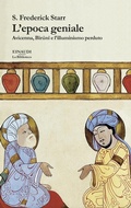 Cover: L' epoca geniale. Avicenna, Biruni e l'illuminismo perduto - Biblioteca Einaudi;Einaudi