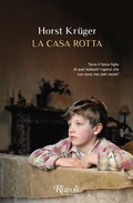Cover: La casa rotta - Scala stranieri;Rizzoli