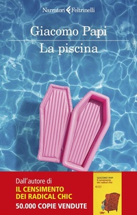 Enlarge image Cover: La piscina - I narratori;Feltrinelli