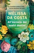 Cover: All'incrocio dei nostri destini - Varia narrativa straniera;Rizzoli