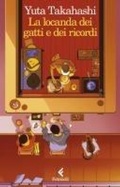 Cover: La locanda dei gatti e dei ricordi - I narratori;Feltrinelli