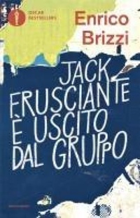 Abbildung von: Jack Frusciante è uscito dal gruppo - Oscar bestsellers;Mondadori