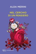 Cover: Nel cerchio di un pensiero - BUR Contemporanea;Rizzoli