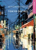 Cover: Tokyo decibel - Varia;Rizzoli