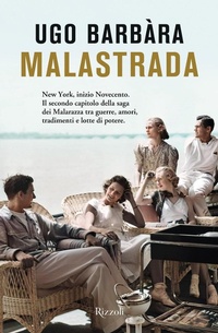 Abbildung von: Malastrada - Le narrative;Rizzoli