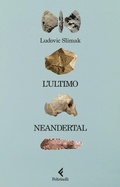 Cover: L' ultimo Neandertal - Scintille;Feltrinelli