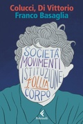 Cover: Franco Basaglia - Eredi;Feltrinelli