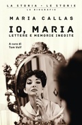 Cover: Io, Maria. Lettere e memorie inedite - BUR La storia, le storie;Rizzoli