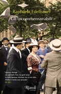 Cover: Gli incommensurabili - Scala stranieri;Rizzoli