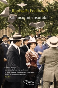Abbildung von: Gli incommensurabili - Scala stranieri;Rizzoli