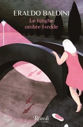 Cover: Le lunghe ombre fredde - Scala italiani;Rizzoli