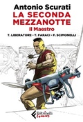 Cover: La seconda mezzanotte. Il maestro - Feltrinelli Comics;Feltrinelli