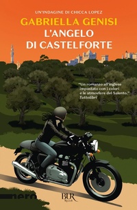 Abbildung von: L' angelo di Castelforte - BUR Nero;Rizzoli