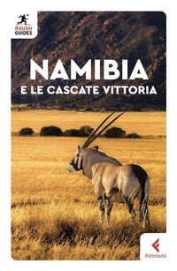 Abbildung von: Namibia e le cascate Vittoria - Rough Guides;Feltrinelli