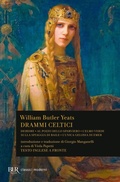 Cover: Drammi celtici. Testo inglese a fronte - BUR Classici moderni;Rizzoli