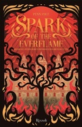 Cover: Spark of the everflame. La biblioteca di Daphne - Rizzoli narrativa;Rizzoli