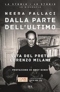 Cover: Dalla parte dell'ultimo. Vita del prete Lorenzo Milani - BUR La storia, le storie;Rizzoli