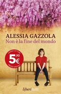 Cover: Non &egrave; la fine del mondo - Liberitutti;Feltrinelli