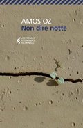 Cover: Non dire notte - Universale economica;Feltrinelli