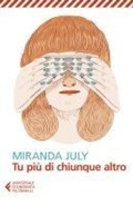 Cover: Tu pi&ugrave; di chiunque altro - Universale economica;Feltrinelli