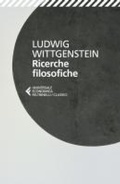 Cover: Ricerche filosofiche. Testo originale a fronte - Universale economica. I classici;Feltrinelli