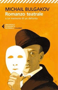Enlarge image Cover: Romanzo teatrale - Universale economica. I classici;Feltrinelli