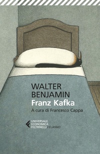 Enlarge image Cover: Franz Kafka - Universale economica. I classici;Feltrinelli
