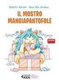 Cover: Il mostro mangiapantofole - Feltrinelli kids. I bruchi;Feltrinelli