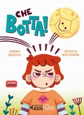 Cover: Che botta! - Feltrinelli kids. I bruchi;Feltrinelli