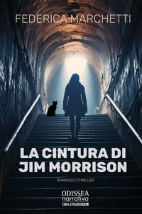 Abbildung von: La cintura di Jim Morrison - Odissea. Narrativa;Delos Digital