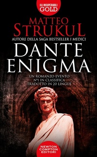 Abbildung von: Dante enigma - Gli insuperabili Gold;Newton Compton Editori