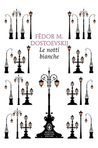 Abbildung von: Le notti bianche - Classici pop Newton;Newton Compton Editori
