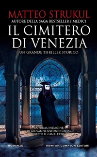 Abbildung von: Il cimitero di Venezia - Gli insuperabili Gold;Newton Compton Editori