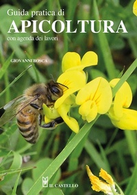 Abbildung von: Guida pratica di apicoltura. Con agenda dei lavori - Natura;Il Castello