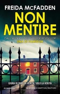 Cover: Non mentire - Nuova narrativa Newton;Newton Compton Editori