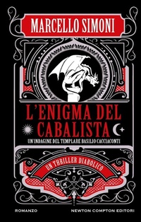 Abbildung von: L' enigma del cabalista. Un'indagine del templare Basilio Cacciaconti - Nuova narrativa Newton;Newton Compton Editori