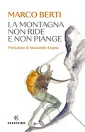 Cover: La montagna non ride e non piange - Solferino