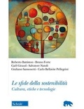 Cover: Le sfide della sostenibilit&agrave;. Cultura, etiche e tecnologie - Orso blu;Schol&eacute;