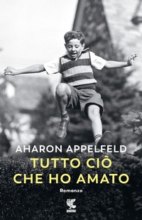 Abbildung von: Tutto ciò che ho amato - Narratori della Fenice;Guanda