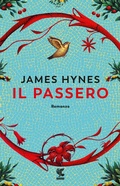 Cover: Il passero - Narratori della Fenice;Guanda