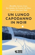 Cover: Un lungo capodanno in noir - Guanda noir;Guanda