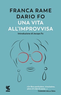 Abbildung von: Una vita all'«improvvisa» - Narratori della Fenice;Guanda