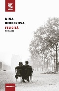 Cover: Felicit&agrave; - Tascabili Guanda. Narrativa;Guanda