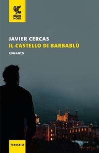 Abbildung von: Il castello di Barbablù - Tascabili Guanda. Narrativa;Guanda