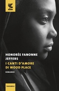 Cover: I canti d'amore di Wood Place - Tascabili Guanda. Narrativa;Guanda